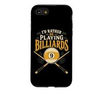 Billiards Pool Player Ball I'd Rather Be Playing Billiards Case for iPhone SE (2020) / 7/8