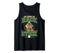 Billiards Pool Player Ball Pun She Carries The Rack I Hold Tank Top