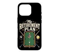 Billiards Pool Player Ball Retired My Retirement Plan Case for iPhone 16 Pro