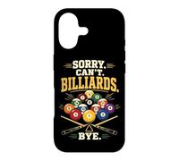 Billiards Pool Player Ball Sorry. Cant. Billiards Bye. Case for iPhone 17