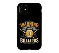 Billiards Pool Player Ball Warning May Spontaneously Start Case for iPhone 11