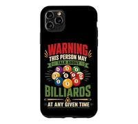 Billiards Pool Player Ball Warning This Person May Talk Case for iPhone 11 Pro Max