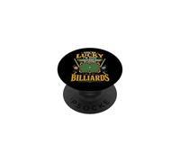 Billiards Pool Player Ball You're Lucky I'm Here I Could PopSockets Adhesive PopGrip