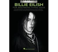 Billie Eilish - Beginning Piano Solo: Beginning Piano Solo Songbook With Lyrics