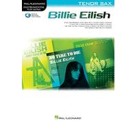 Billie Eilish For Tenor Sax Instrumental Play-Along (Hal Leonard Instrumental Play-along)