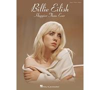 Billie Eilish - Happier Than Ever by Hal Leonard Corporation 9781