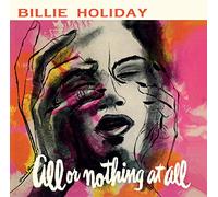 Billie Holiday All Or Nothing at All (CD) Album Digipak