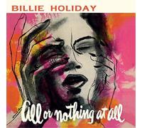 Billie Holiday All Or Nothing at All (CD) Album Digipak