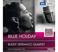 Billie Holiday & Buddy Defranco Quartet - Live in Cologne 1954