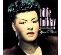 Billie Holiday - Control Booth-Series Vol.1 1940-41