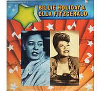 Billie Holiday & Ella Fitzgerald