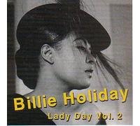 Billie Holiday - Lady Day Vol. 2