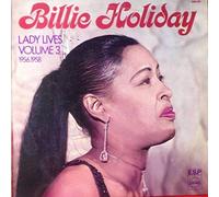 Billie Holiday - Lady Lives Volume 3 1956.1958