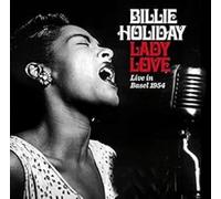 Billie Holiday - Lady Love: Live in Basel 1954