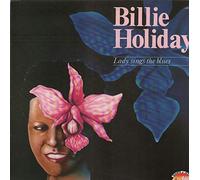 Billie Holiday - Lady Sings The Blues
