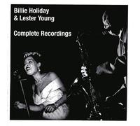 Billie Holiday & Lester Young - Complete Recordings 1