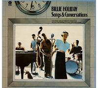 Billie Holiday - Songs & Conversations