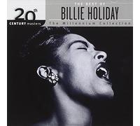 BILLIE HOLIDAY - The Best Of Billie Holiday: The Millennium Collection;20th CENTURY Masters
