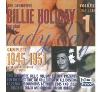 Billie Holiday - The Definitive Billie Holiday Edition: Complete 1945-1951;Masters;Vol.1 1945-1949