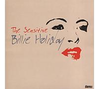 Billie Holiday - The Sensitive Billie Holiday 1940-1949