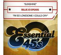 BILLIE JO SPEARS - Sunshine / I'm So Lonesome I Could Cry