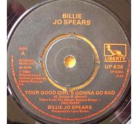 Billie Jo Spears - Your Good Girl's Gonna Go Bad - Billie Jo Spears 7" 45