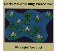 Billie Pierce Trio - Froggin' Around