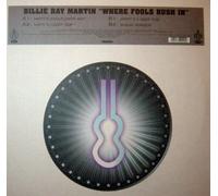 Billie Ray Martin - Where fools rush in (4 versions, 2001, incl. Matty's Soulflower Mix) [VINYL]