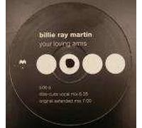 Billie Ray Martin / Your Loving Arms (Diss-Cuss Mixes)