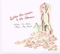 Billie the Vision & the Dancers - Where the Oceon Meets..