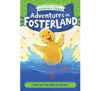 Billie the Wild Child (Adventures in Fosterland)