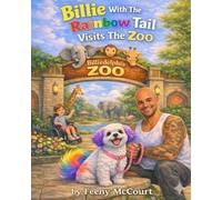 Billie With The Rainbow Tail Visits the Zoo