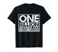 Billion Seconds Birthday Celebration Designs T-Shirt
