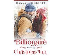 Billionaire at the Christmas Inn: 2 (Billionaire for Christmas)