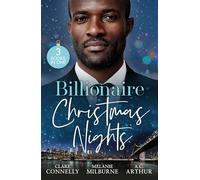 Billionaire Christmas Nights: Bound by Their Christmas Baby (Christmas Seductions) / Never Gamble with a Caffarelli / A Private Affair