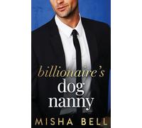 Billionaire's Dog Nanny