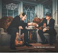 Bills - Til the Blues Have Gone