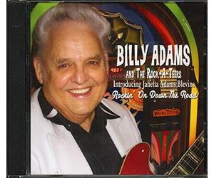 Billy Adams - Rockin' On Down The Road (CD)