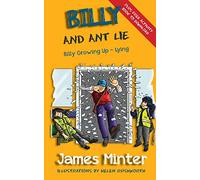 Billy And Ant Lie: Lying: Volume 4 (Billy Growing Up)