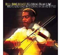 Billy Bang Quintet Featuring Frank Lowe - Above And Beyond: An Evening In Grand Rapids