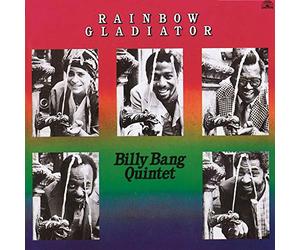 Billy Bang - Rainbow Gladiator