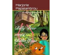 Billy Bear meets Baba Yaga: Billy and Jane adventures