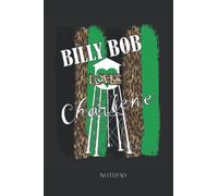 BILLY BOB LOVES CHARLENE NOTEPAD