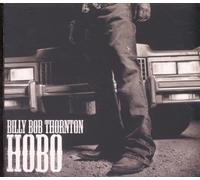 Billy Bob Thornton - Hobo
