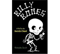 Billy Bones: Tales from the Secrets Closet