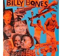 Billy Bones - The Complexity Of Stupidity [VINYL]