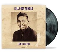 Billy Boy Arnold - I Ain't Got You