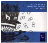 Billy Bragg - Talking With The Taxman About Poetry