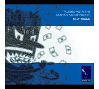 Billy Bragg - Talking With The Taxman About Poetry