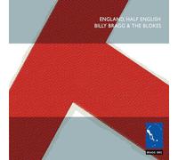 BILLY BRAGG & THE BLOKES - England Half English